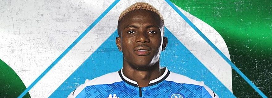 Napoli, colpo in attacco. Ufficiale l’arrivo di Osimhen