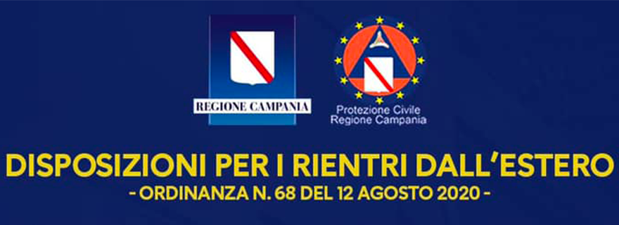 Le disposizioni per i rientri dall’Estero in Campania