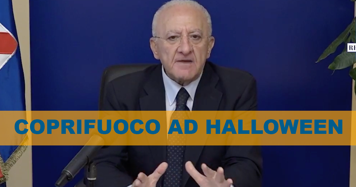 Campania 1 261 Positivi De Luca Il Fine Settimana Di Halloween Chiuderemo Tutto Dalle 22 Nano Tv Campania 1 261 Positivi De Luca Il Fine Settimana Di Halloween Chiuderemo Tutto Dalle 22 Nano Tv