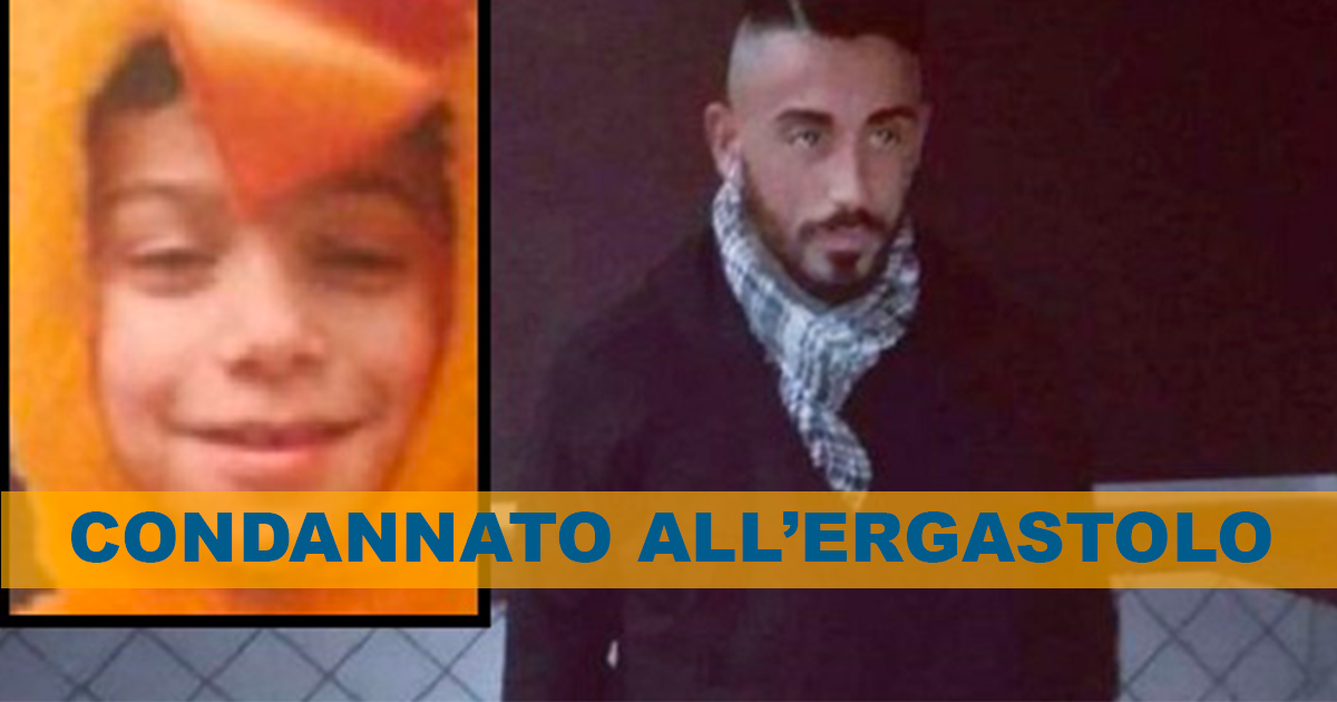Cardito: omicidio del piccolo Giuseppe, Tony Badre condannato all’ergastolo