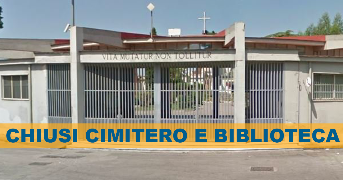 Frattamaggiore: chiuso il cimitero fino al 30 novembre