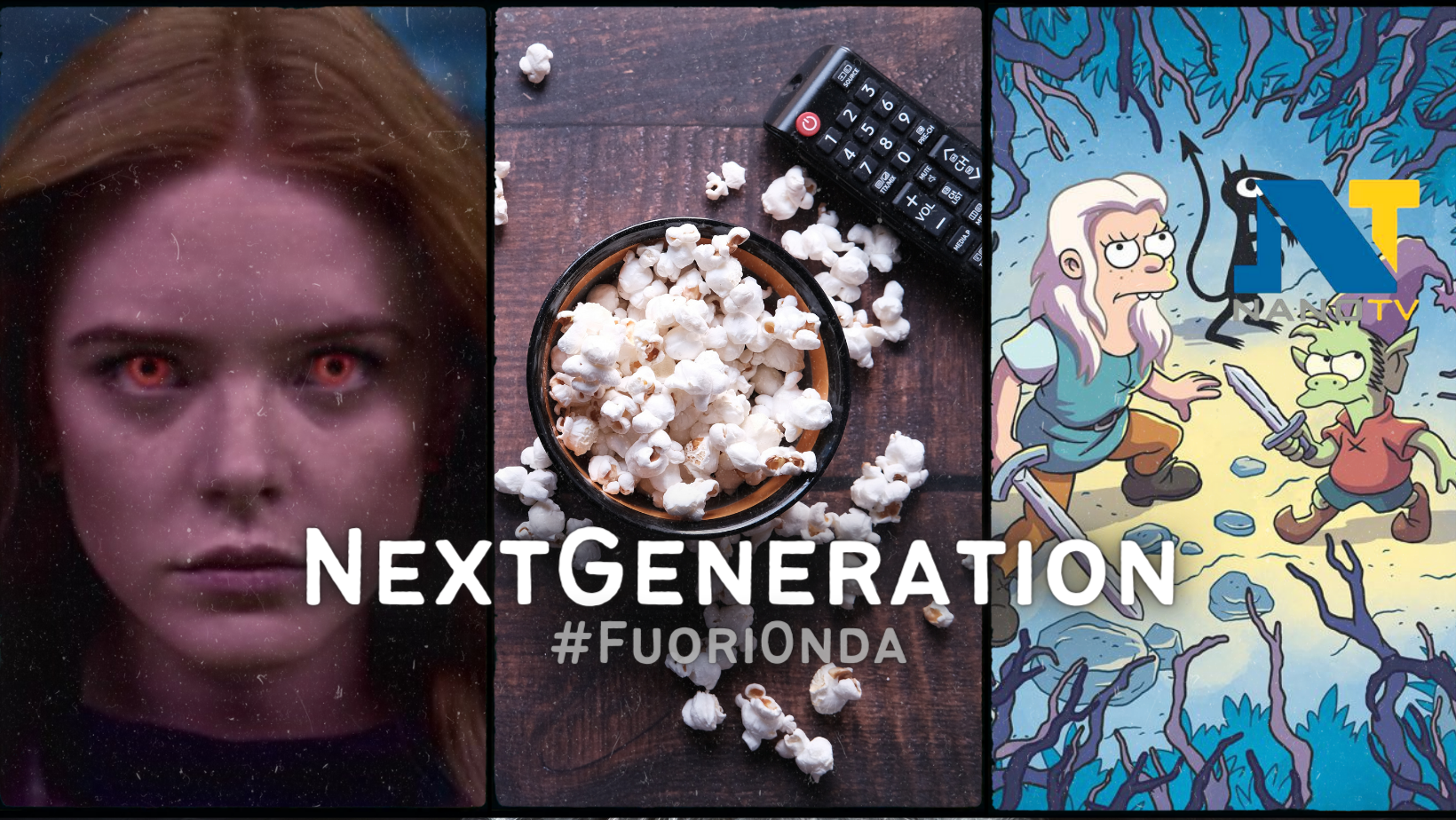 NextGeneration #fuorionda – Cosa pensiamo delle ultime serie TV