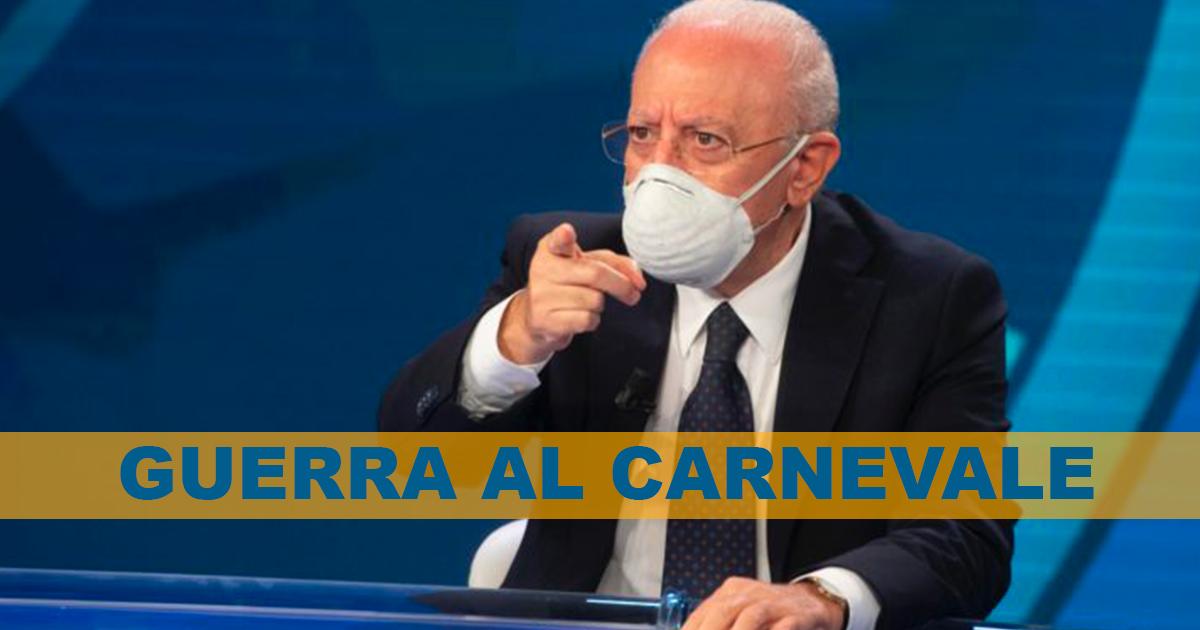 De Luca pronto allo “Stop” per San Valentino e Carnevale