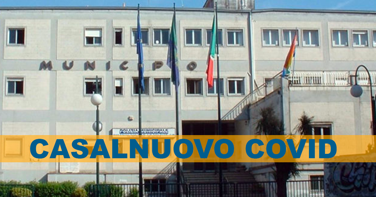 Casalnuovo: il comune a più alto tasso di contagi covid dell’ASL Napoli 2 Nord