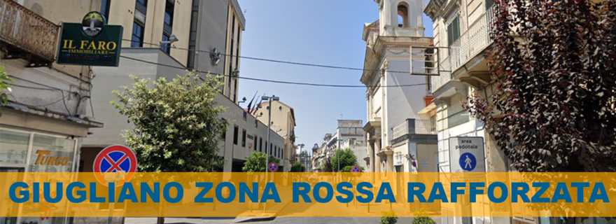 GIUGLIANO ZONA ROSSA RAFFORZATA