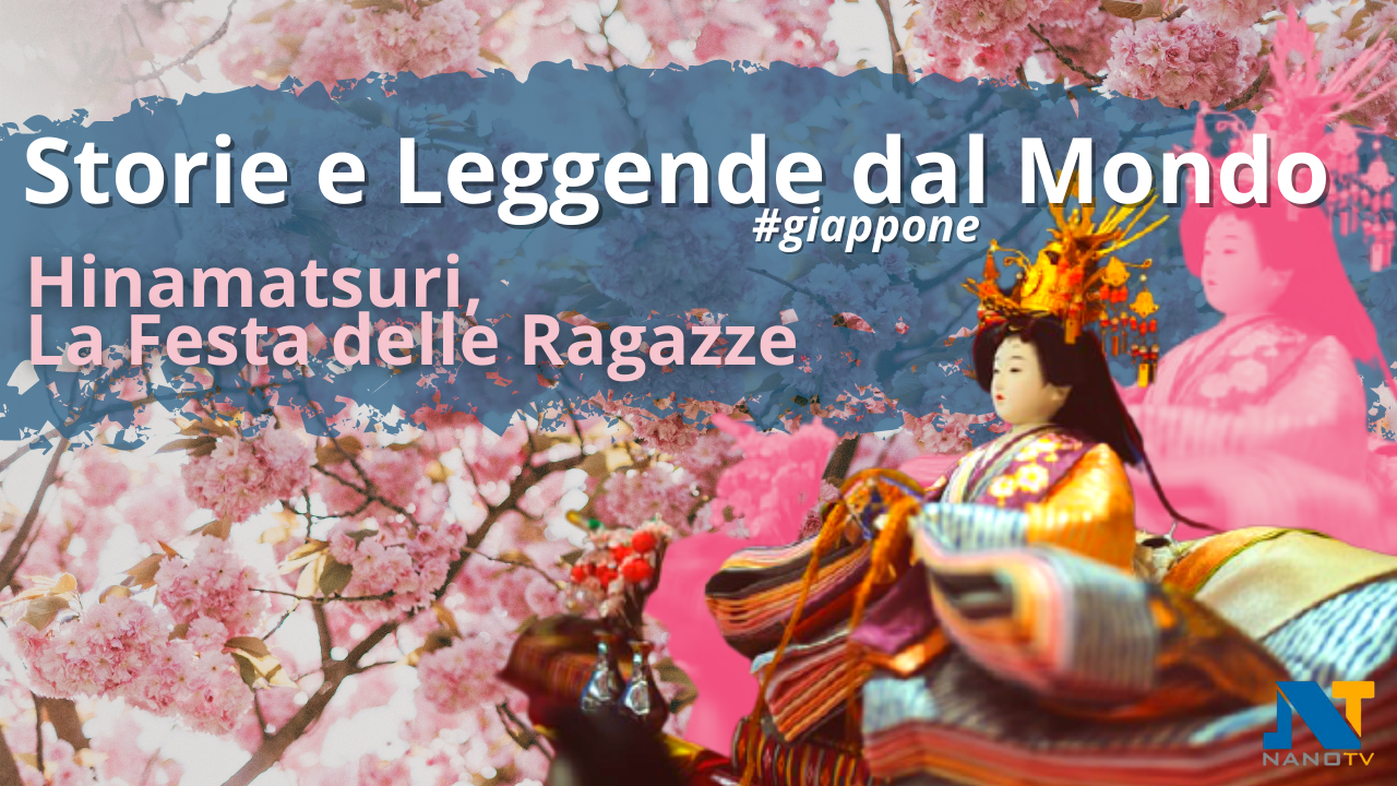 Storie e Leggende dal Mondo – Hinamatsuri, la festa delle ragazze