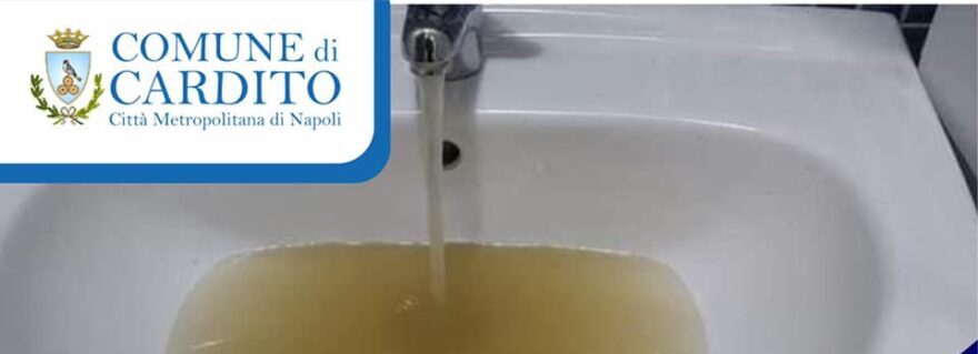 Cardito: Acqua marrone dai rubinetti, la spiegazione del Sindaco