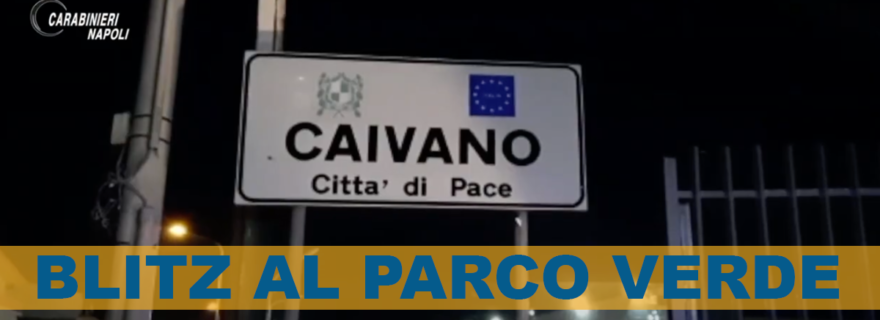 CAIVANO BLITZ PARCO VERDE