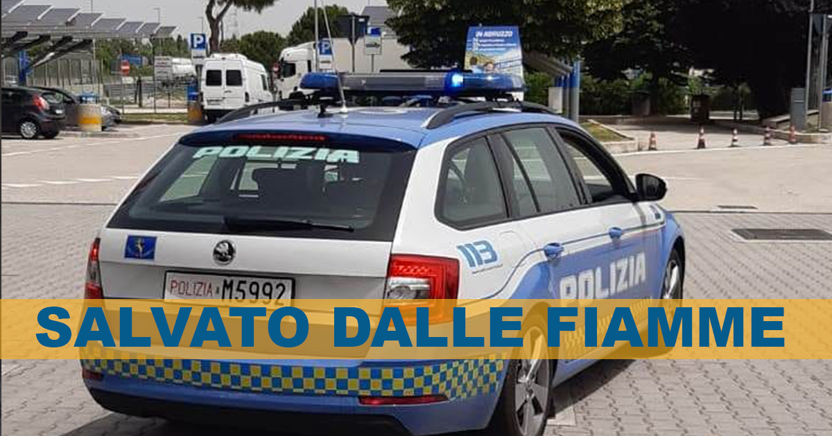 Gli Agenti della stradale salvano un giovane dalle fiamme della sua auto