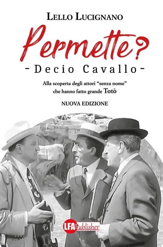 Lello Lucignano e il libro ” Permette ?”