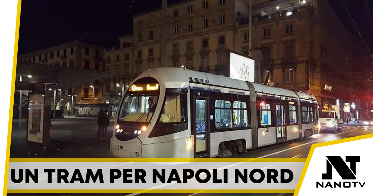 Un tram veloce che colleghi i comuni dell’area nord a Napoli. Opportunità da non perdere coi fondi del PNRR