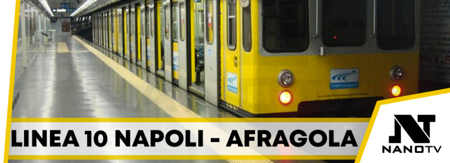 Metropolitana Napoli Afragola