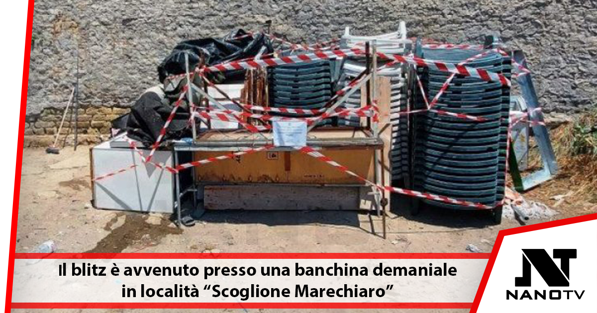 Blitz a Marechiaro, sequestrato lido abusivo: denunciato un 70enne