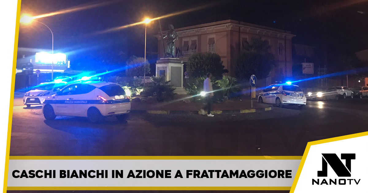Operazione Alto Impatto a Frattamaggiore: in azione i Caschi Bianchi
