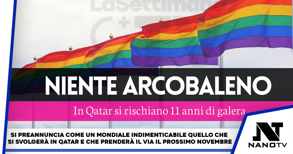 Sventolare una bandiera arcobaleno ai mondiali del Qatar costerà fino a 11 anni di carcere