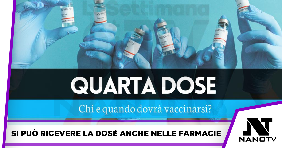 Via libera alla quarta dose anche per gli over sessanta: chi e quando deve farla