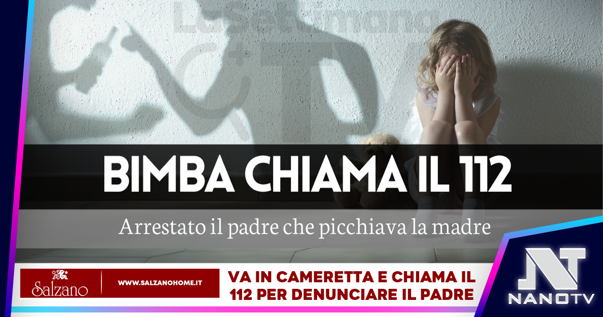 “Papà sta picchiando mamma”: bambina di 10 anni chiama il 112 e fa arrestare il padre