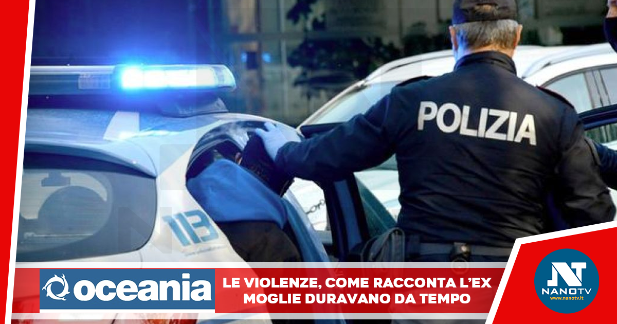 Ancora violenze in famiglia, minaccia l’ex moglie con liquido infiammabile: arrestato