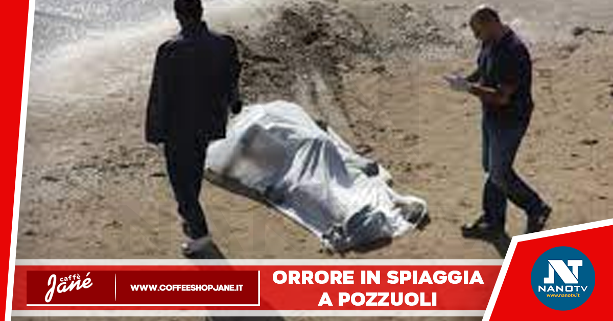 Cadavere di un 50enne in spiaggia a Pozzuoli. Ritrovato dai passanti