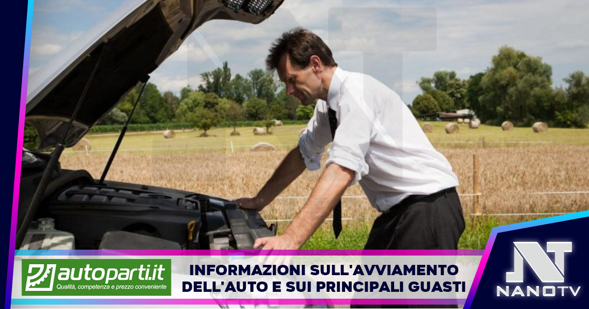 Informazioni sull’avviamento dell’auto e sui principali guasti