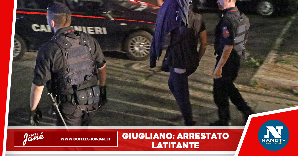 Arrestato latitante a Giugliano