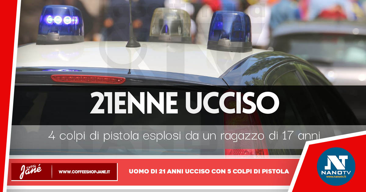 Uomo di 21 anni ucciso con 5 colpi di pistola