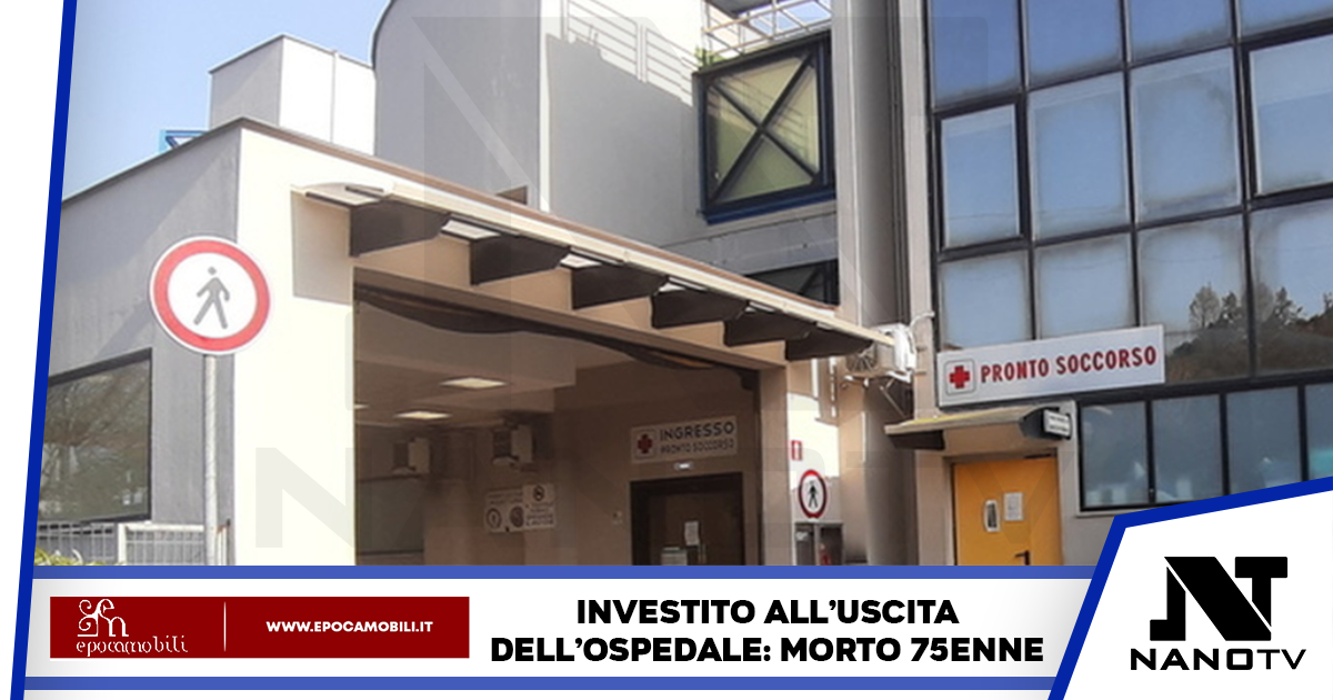 Muore investito dopo essere stato dimesso dall’Ospedale.