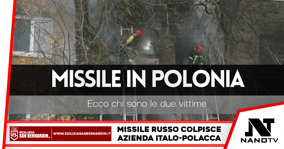 Il missile che ha colpito la Polonia ha ucciso due dipendenti di un’azienda italo-polacca