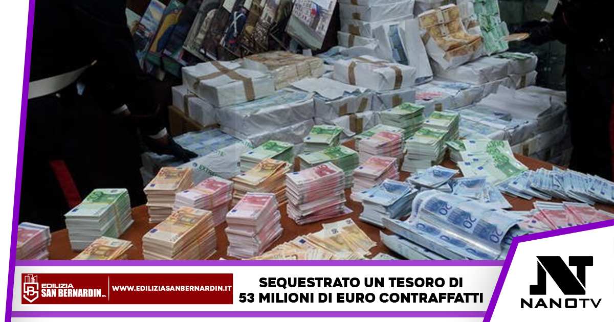 Sequestro di denario a Villaricca: 53 milioni di euro contraffatti