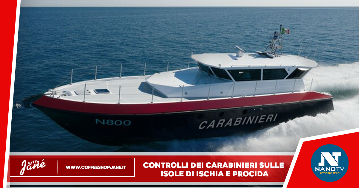 Controlli dei Carabinieri sulle isole di Ischia e Procida