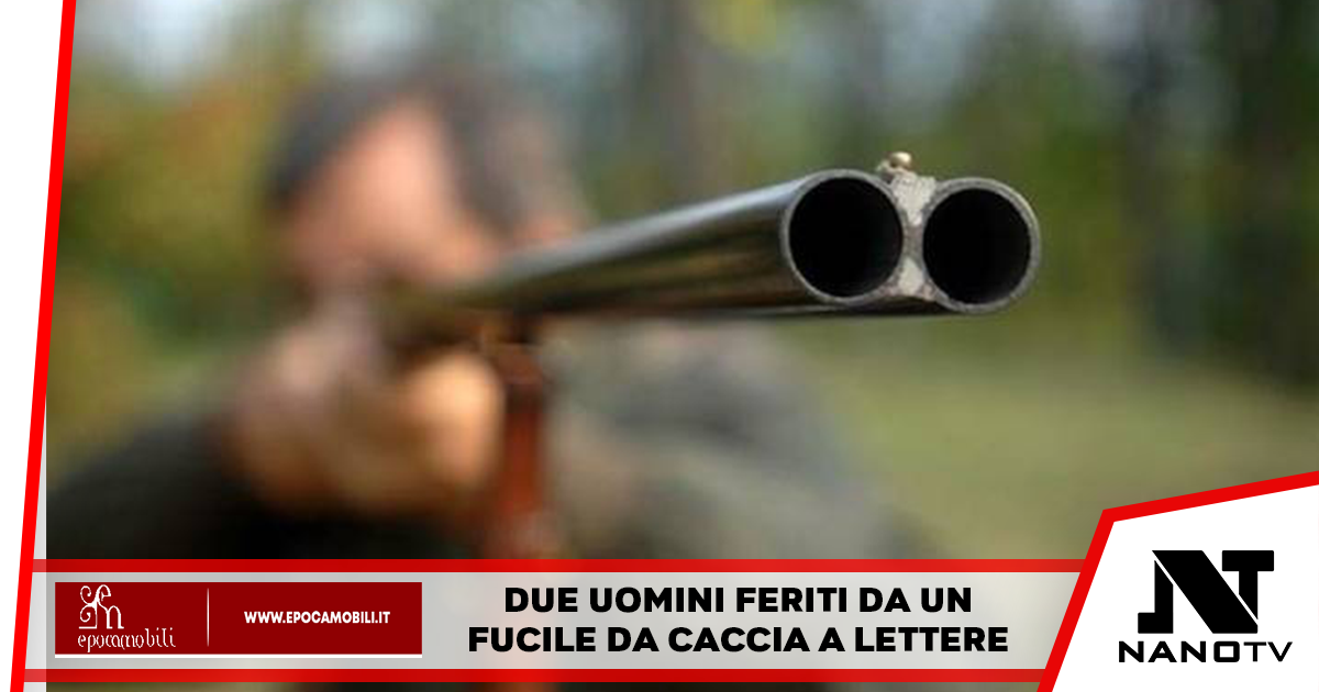 Lettere: due uomini feriti con un fucile da caccia
