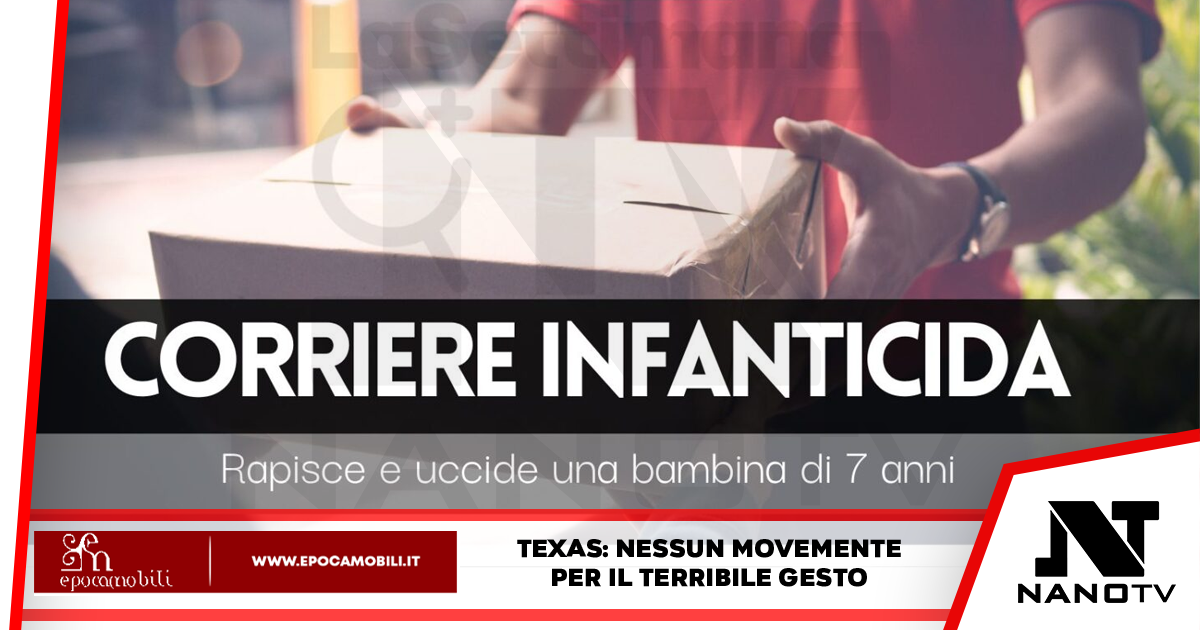 Corriere infanticida: rapisce e uccide una bambina di 7 anni