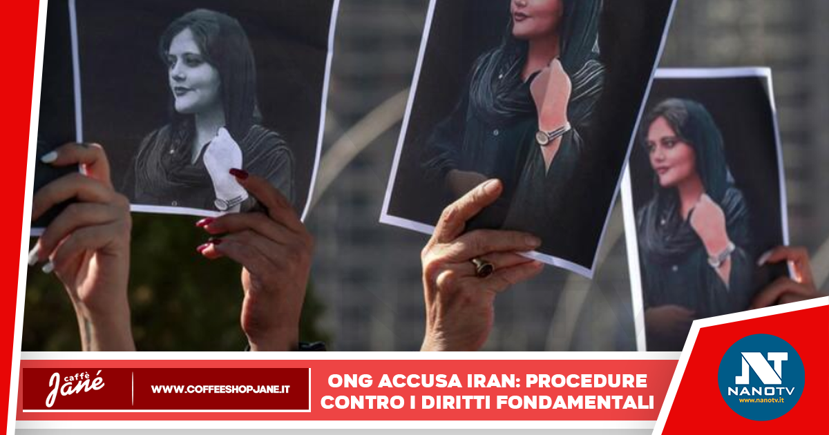 L’Iran utilizza le procedure penali contro i diritti fondamentali