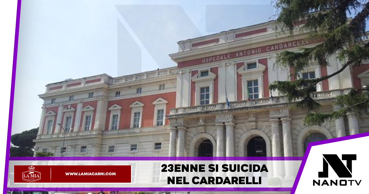 Cardarelli: 23enne si suicida