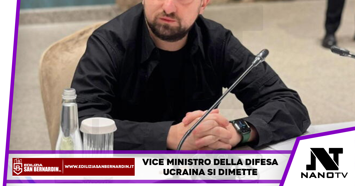 Governo Zelensky: dimissioni del vice Ministro della Difesa