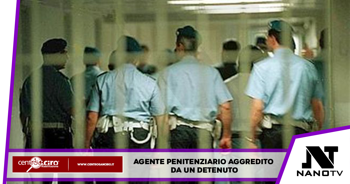 Agente penitenziario aggredito da un detenuto