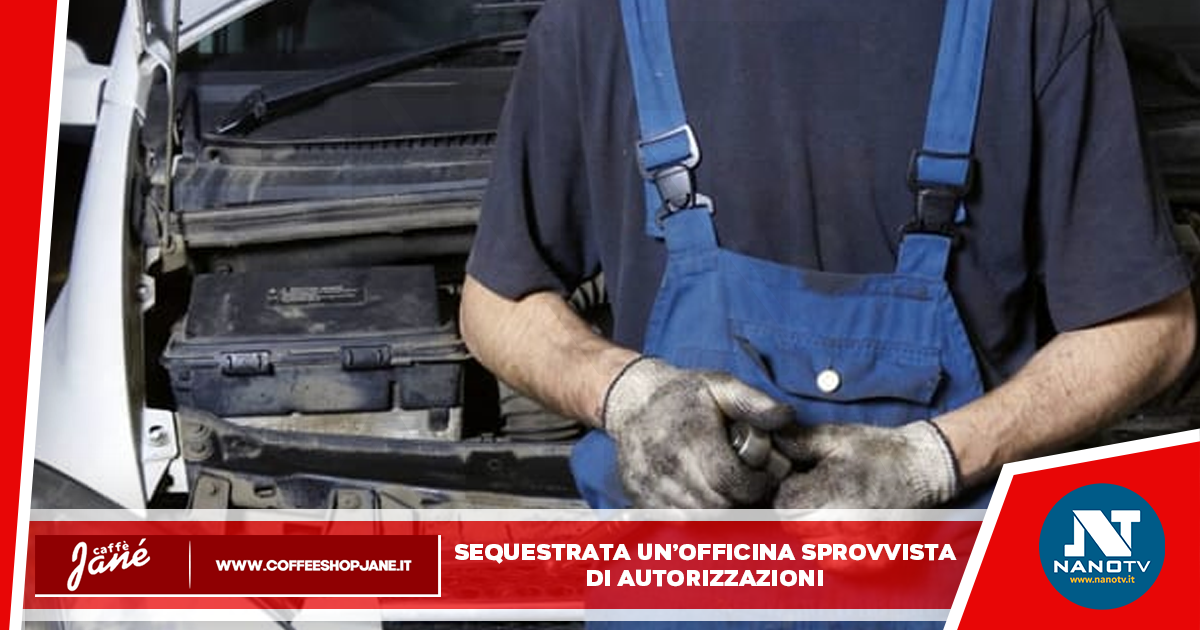Sequestrata officina abusiva sprovvista di autorizzazioni