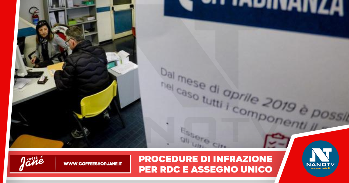 Procedure di infrazione per il RdC e Assegno Unico