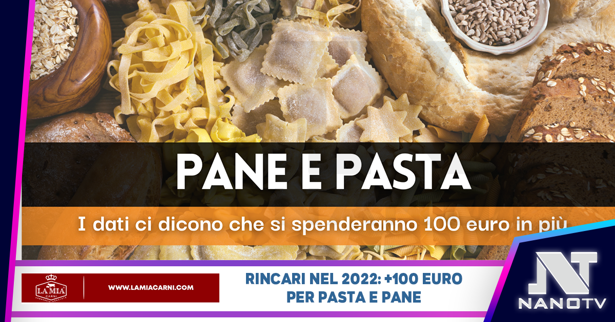 Inflazione: +100 euro a famiglia per pane e pasta