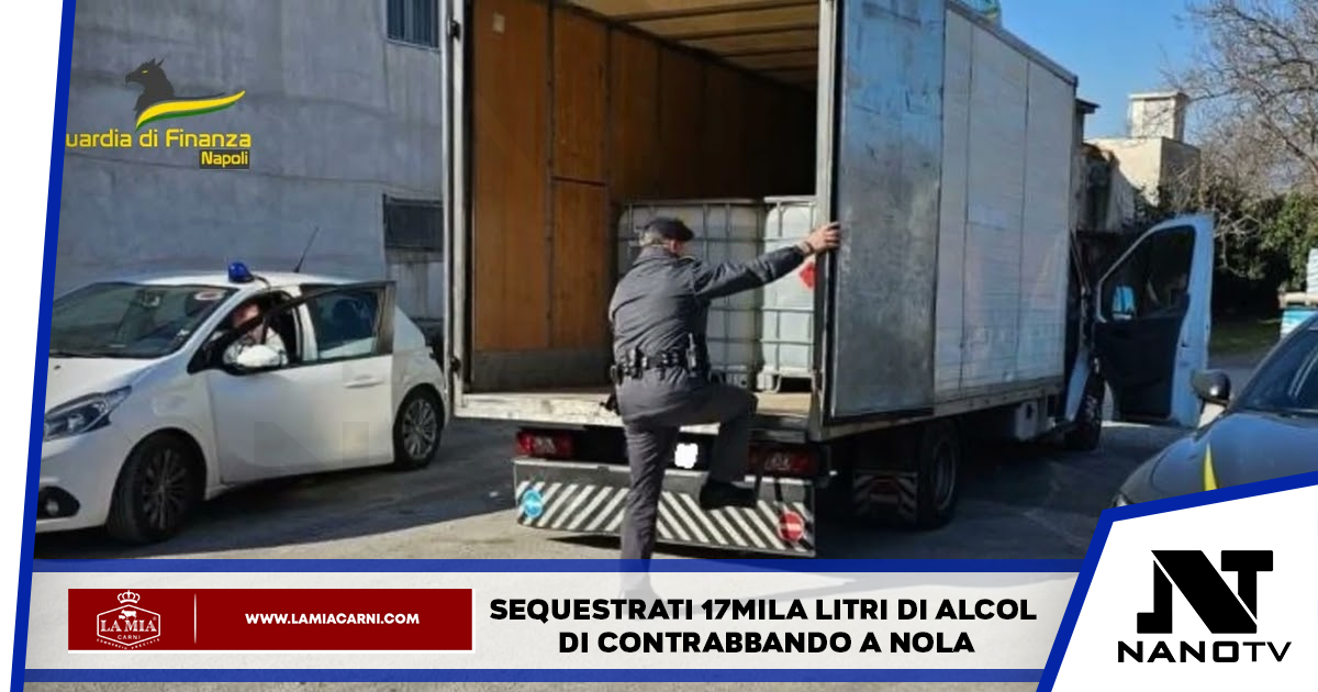 Sequestrati a Nola 17mila litri di alcol di contrabbando