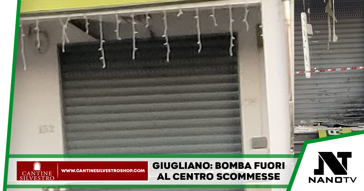 Giugliano: Bomba fuori un centro scommesse