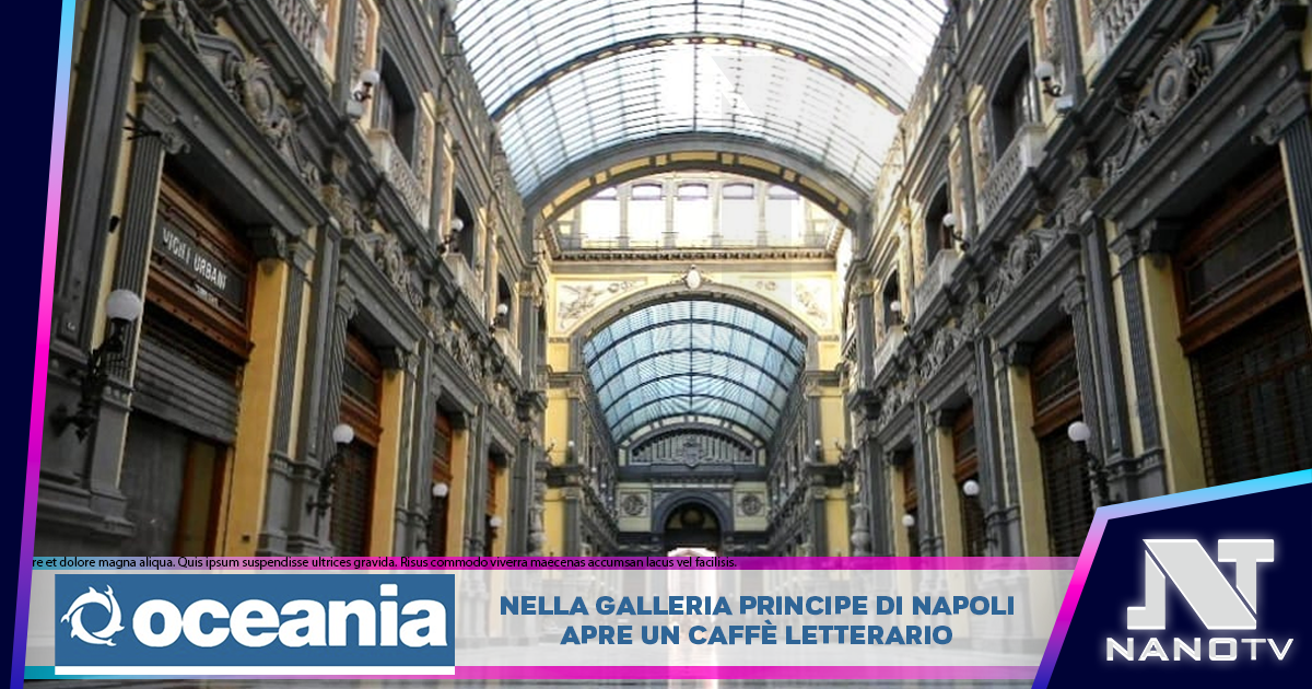 Caffè letterario nella galleria Principe di Napoli