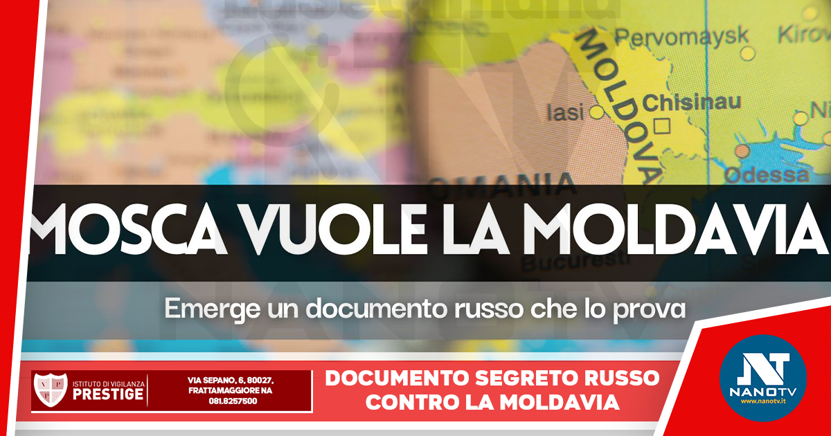 Mosca vuole controllare la Moldavia entro il 2030: emerge un documento russo che lo prova