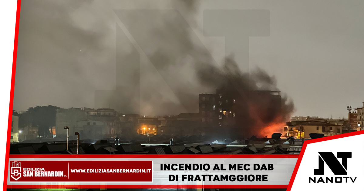 Frattamaggiore Mec Dab in fiamme