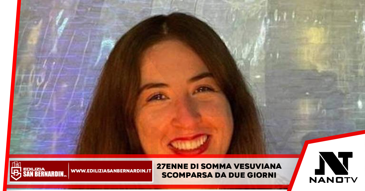 Somma Vesuviana: 27enne scomparsa da due giorni