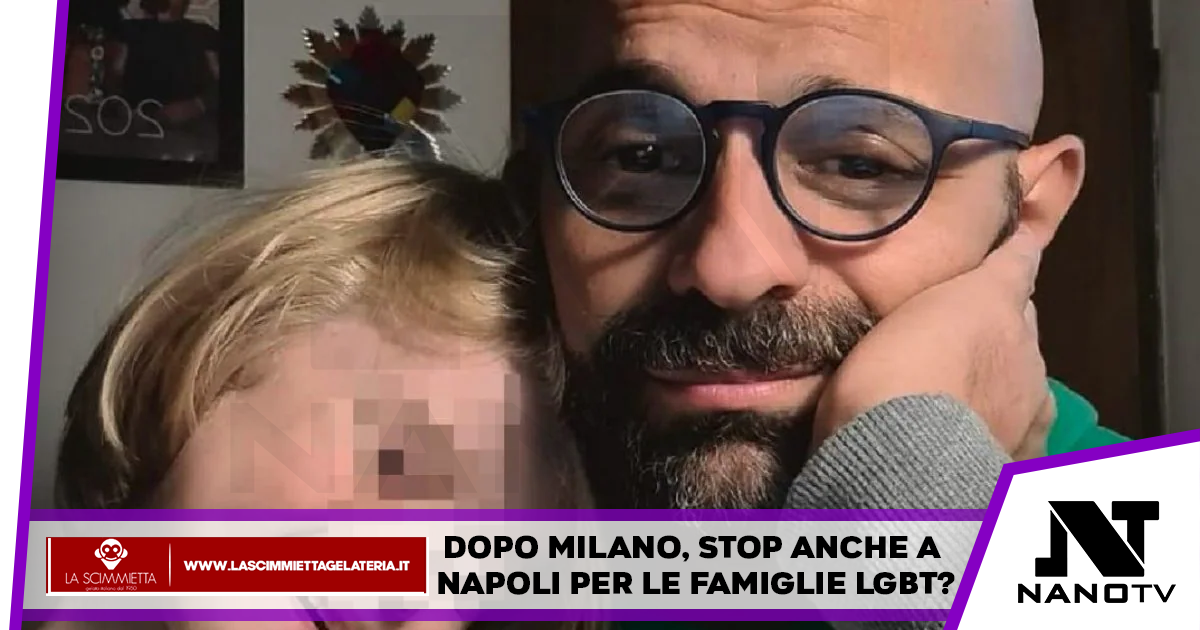 Stop anche a Napoli per le famiglie LGBT?