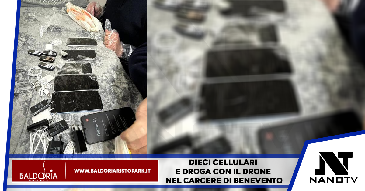 Carcere di Benevento: cellulari e droga con il drone