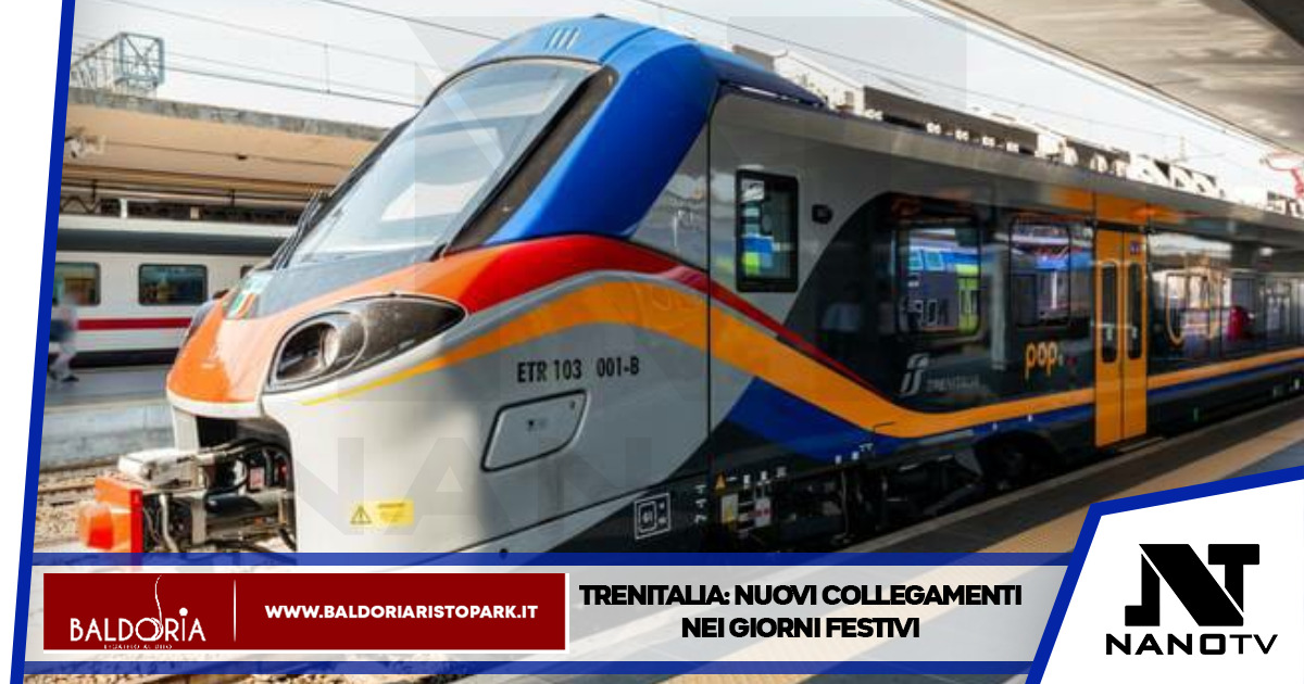 Trenitalia: nuovi collegamenti nei giorni festivi