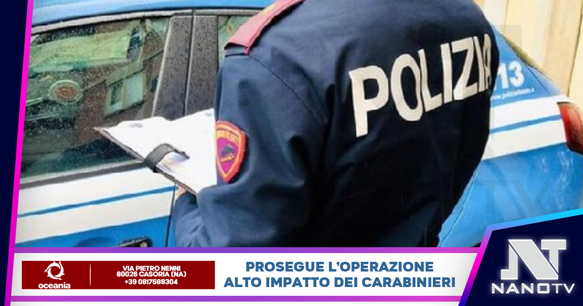 Alto Impatto: identificate 102 persone e controllati 63 veicoli