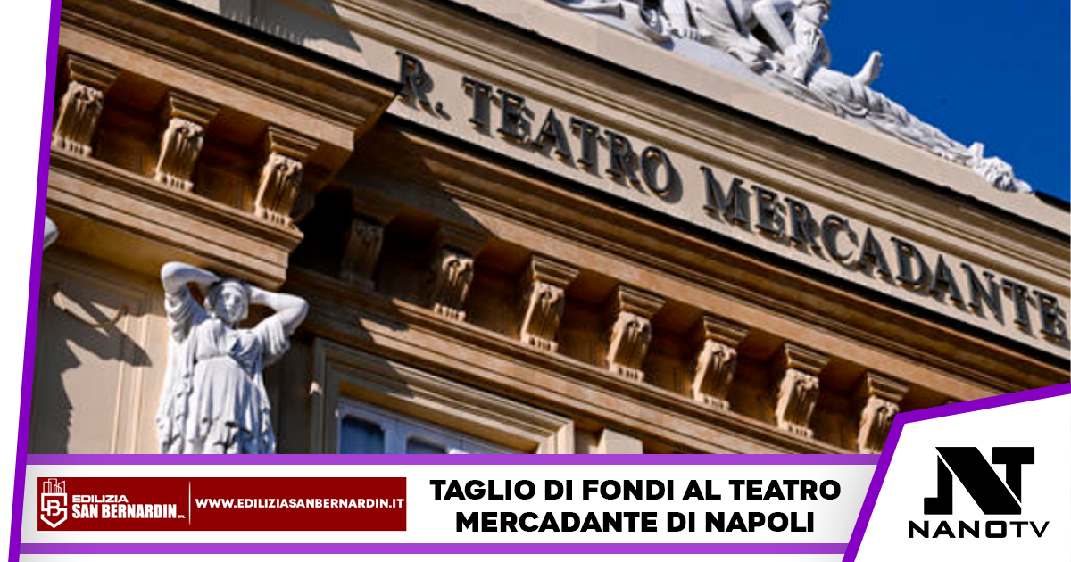 Napoli: taglio di fondi al “Teatro Mercadante”, per il direttore è un “colpo mortale”